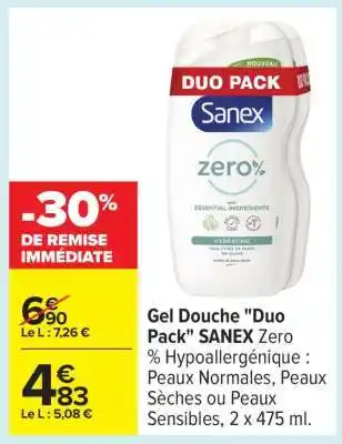 Carrefour Gel Douche Duo Pack SANEX Zero % offre