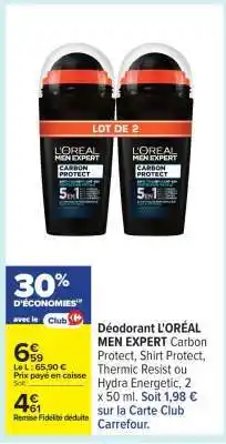 Carrefour DÉODORANT L'OREAL MEN EXPERT offre