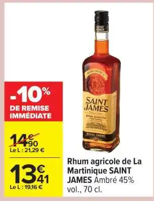 Carrefour Rhum agricole de La Martinique SAINT JAMES Ambré 45% vol., 70 cl offre