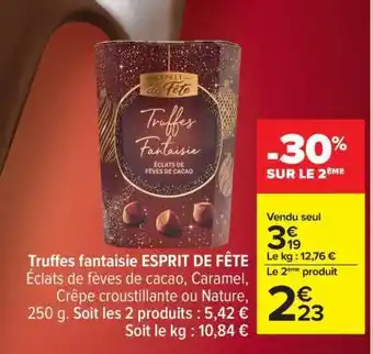 Carrefour Truffes fantaisie ESPRIT DE FÊTE offre