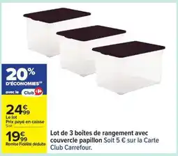 Carrefour Lot de 3 boîtes de rangement avec couvercle papillon offre