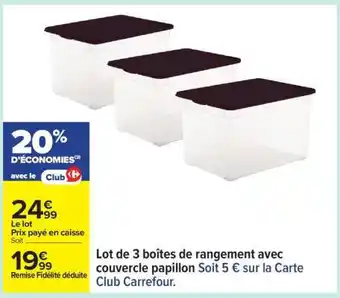 Carrefour Lot de 3 boîtes de rangement avec couvercle papillon offre