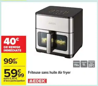 Carrefour Friteuse sans huile Air fryer offre