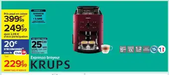 Carrefour Expresso broyeur KRUPS offre