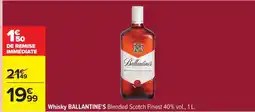 Carrefour Whisky Ballantine's offre