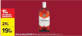 Carrefour Whisky Ballantine's offre