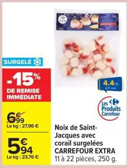 Carrefour Noix de Saint-Jacques avec corail surgelées CARREFOUR EXTRA offre