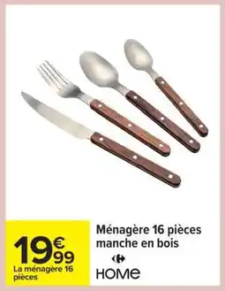 Carrefour Ménagère 16 pièces manche en bois offre