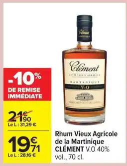 Carrefour Rhum Vieux Agricole de la Martinique CLÉMENT V.O 40% vol., 70 cl offre