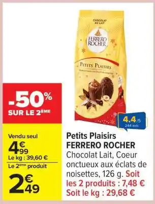Carrefour Petits Plaisirs FERRERO ROCHER offre