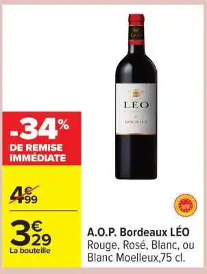 Carrefour A.O.P. Bordeaux LÉO offre