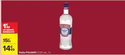 Carrefour Vodka Poliakov offre