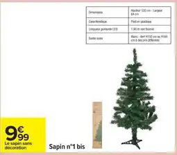 Carrefour Sapin n°1 bis offre
