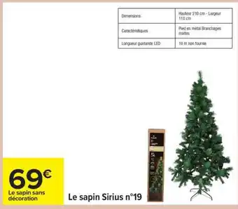 Carrefour Le sapin Sirius n°19 offre