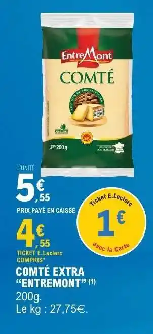 E.Leclerc COMTÉ EXTRA “ENTREMONT” offre