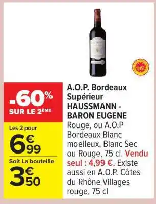 Carrefour A.O.P. Bordeaux Supérieur HAUSSMANN BARON EUGÈNE offre