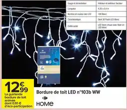 Carrefour Bordure de toit LED n°103b WW offre