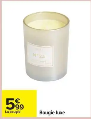 Carrefour Bougie luxe offre