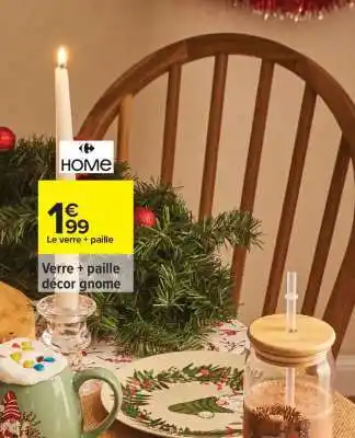 Carrefour Verre + paille décor gnome offre