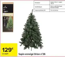 Carrefour Sapin enneigé Orion n°26 offre