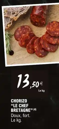 E.Leclerc CHORIZO LE CHEF BRETAGNE offre