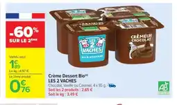 Carrefour Market LES 2 VACHES Crème Dessert Bio offre