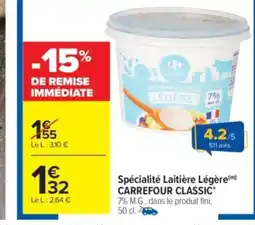 Carrefour Market CARREFOUR CLASSIC Spécialité Laitière Légère offre