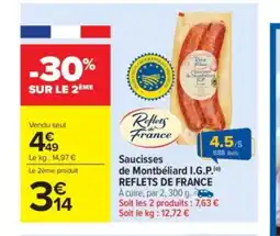 Carrefour Market REFLETS DE FRANCE Saucisses de Montbéliard IGP offre