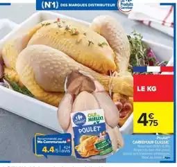 Carrefour Market CARREFOUR CLASSIC Poulet offre