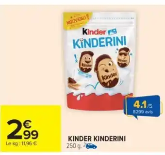 Carrefour Market KINDER KINDERINI offre