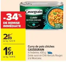 Carrefour Market CASSEGRAIN Curry de pois chiches offre