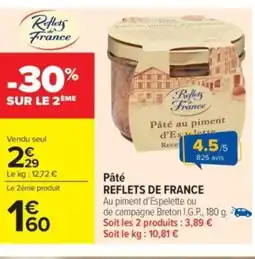 Carrefour Market REFLETS DE FRANCE Pâté offre