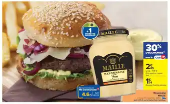 Carrefour Market MAILLE Mayonnaise offre