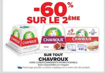 Carrefour Market CHAVROUX Sur tout offre