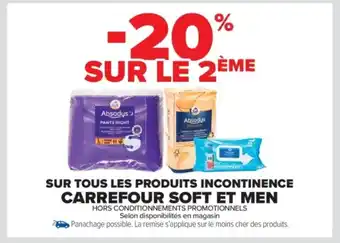 Carrefour Market CARREFOUR SOFT ET MEN Sur tous les produits incontinence offre