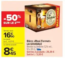 Carrefour Market LA GOUDALE Bière Maxi Format offre