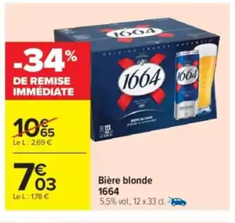 Carrefour Market 1664 Bière blonde offre
