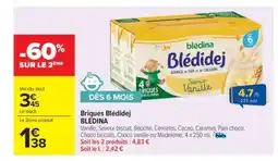 Carrefour Market BLÉDINA Briques Blédidej offre