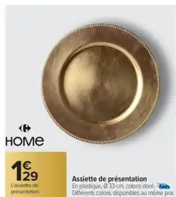 Carrefour Market Assiette de présentation offre