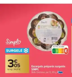 Carrefour Market SIMPL Escargots préparés surgelés offre