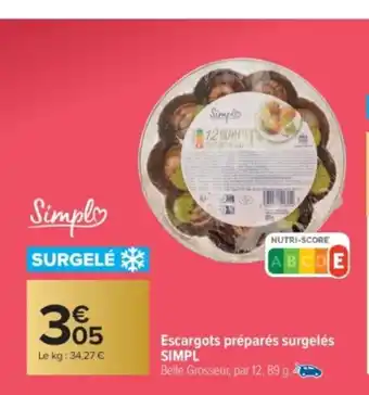 Carrefour Market SIMPL Escargots préparés surgelés offre