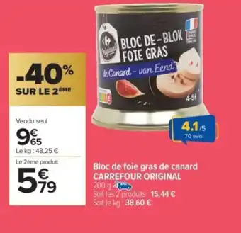 Carrefour Market CARREFOUR ORIGINAL Bloc de foie gras de canard offre