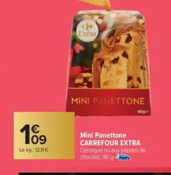 Carrefour Market CARREFOUR EXTRA Mini Panettone offre