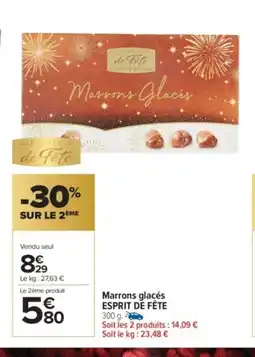 Carrefour Market ESPRIT DE FÊTE Marrons glacés offre