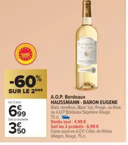 Carrefour Market HAUSSMANN - BARON EUGENE A.O.P. Bordeaux offre