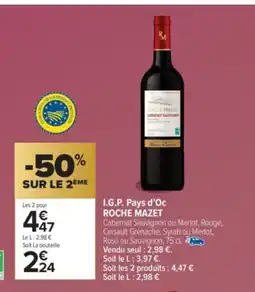 Carrefour Market ROCHE MAZET I.G.P. Pays d'Oc offre