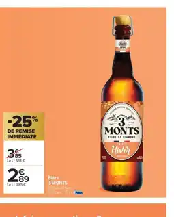 Carrefour Market 3 MONTS Bière offre
