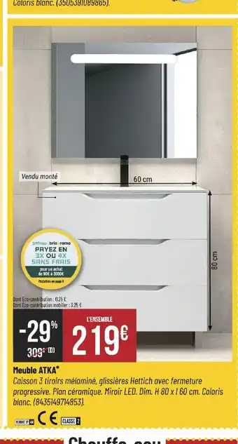 Bricorama ATKA Meuble offre