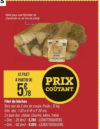 Bricorama Filet de bûches offre
