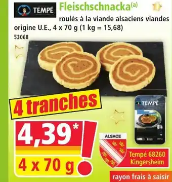 Norma TEMPÉ Fleischschnacka offre